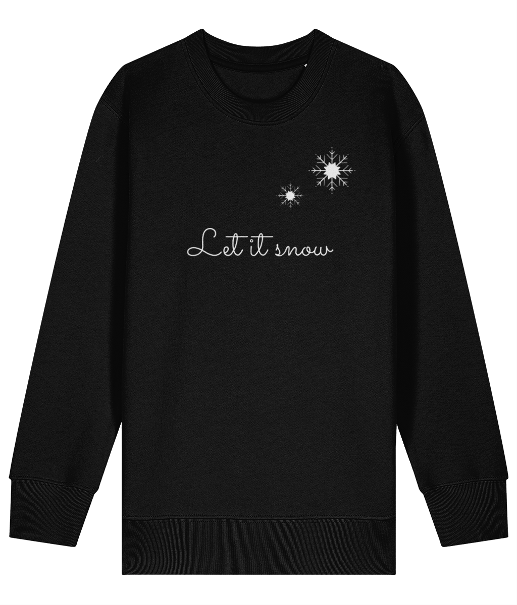 Let it Snow Sweatshirt